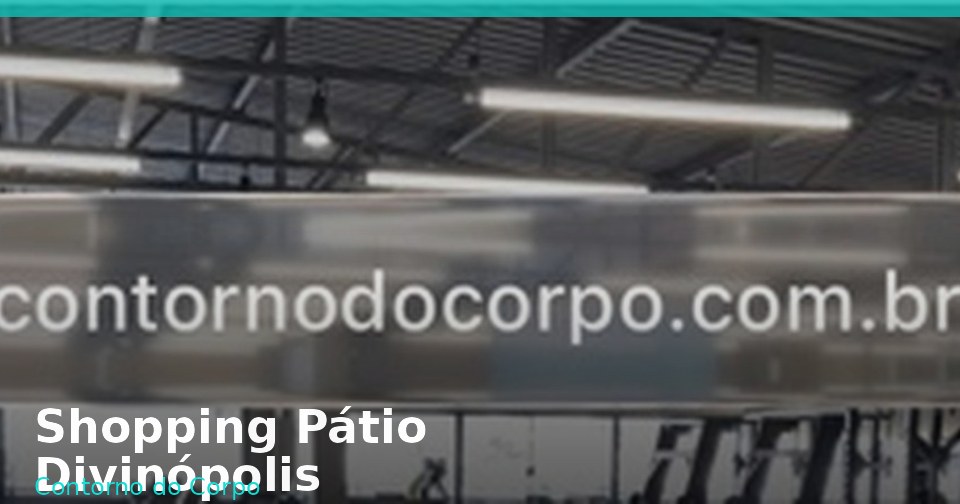 Unidade Shopping Pátio Divinópolis